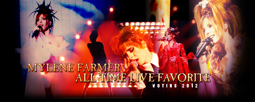 Mylene Farmer All Time LIVE Fav 2011